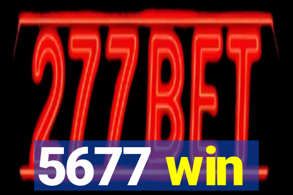 5677 win